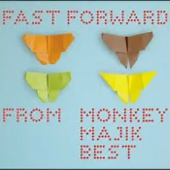 Lời bài hát Fast Forward – Monkey Majik