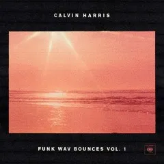 Lời bài hát Feels – Calvin Harris, Pharrell Williams, Katy Perry, Big Sean