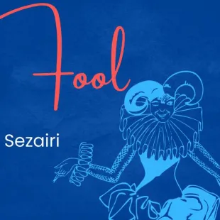 Lời bài hát Fool - Sezairi | Fool Lyrics