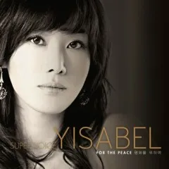 Lời bài hát For The Peace – Isabel