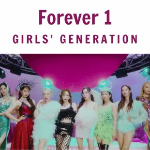 Lời bài hát Forever 1 - Girls' Generation | Forever 1 Lyrics