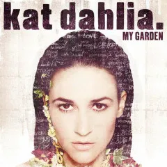 Lời bài hát Gangsta – Kat Dahlia