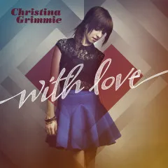 Lời bài hát Get Yourself Together – Christina Grimmie