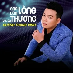 Lời bài hát Giận Em – Huỳnh Thanh Vinh