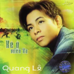 Lời bài hát Giận Hờn – Quang Lê