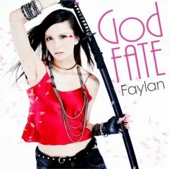 Lời bài hát God FATE – Faylan