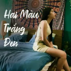 Lời bài hát Hai Màu Trắng Đen – Mai Fin