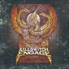 Lời bài hát Hate By Design – Killswitch Engage