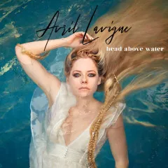 Lời bài hát Head Above Water – Avril Lavigne