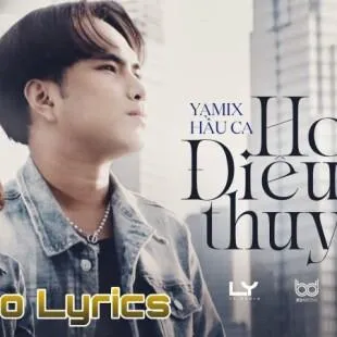 Lời bài hát Hoa điêu thuyền - Yamix Hầu Ca | Hoa điêu thuyền Lyrics