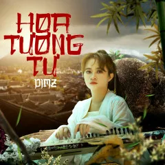 Lời bài hát Hoa Tương Tư – DIMZ