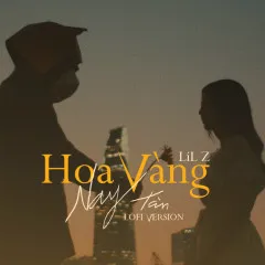 Lời bài hát Hoa Vàng Nay Tàn (Lofi Version) – Lil Z, Freak D