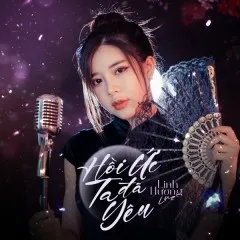 Lời bài hát Hồi Ức Ta Đã Yêu (Hoàng Khải Remix) – Linh Hương Luz