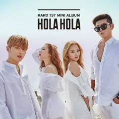 Lời bài hát Hola Hola – KARD