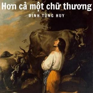 Lời bài hát Hơn cả một chữ thương - Đinh Tùng Huy | Hơn cả một chữ thương Lyrics