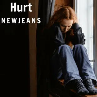 Lời bài hát Hurt - Newjeans | Hurt Lyrics