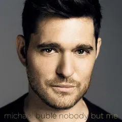 Lời bài hát I Believe In You – Michael Bublé