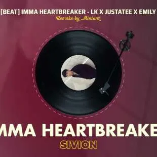 Lời bài hát Imma Heartbreaker - LK x JustaTee x Emily | Imma Heartbreaker Lyrics