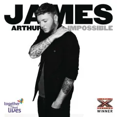 Lời bài hát Impossible – James Arthur