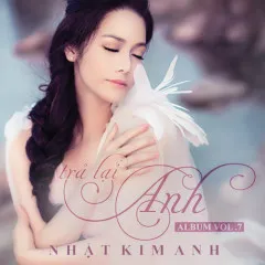 Lời bài hát Kẻ Khờ – Nhật Kim Anh