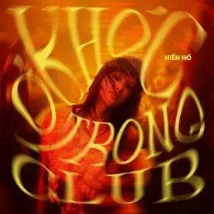 Lời bài hát Khóc Ở Trong Club - Hiền Hồ | Khóc Ở Trong Club Lyrics