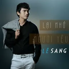 Lời bài hát Khóc Thầm – Lê Sang