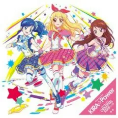 Lời bài hát KIRA☆Power – Aikatsu!