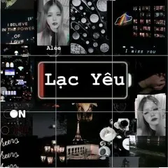 Lời bài hát Lạc Yêu – Alee