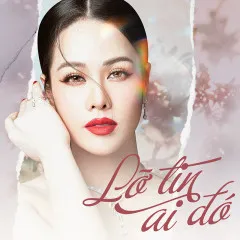 Lời bài hát Lỡ Tin Ai Đó – Nhật Kim Anh