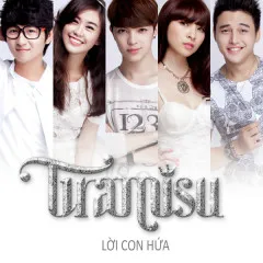 Lời bài hát Lời Con Hứa – Tiramisu Band