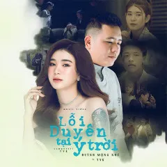 Lời bài hát Lỗi Duyên Tại Ý Trời – TVk, Huỳnh Mộng Như, 93NEW-G