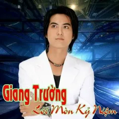 Lời bài hát Lối Mòn Kỷ Niệm – Giang Trường