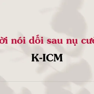 Lời bài hát Lời nói dối sau nụ cười - K-ICM | Lời nói dối sau nụ cười Lyrics