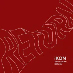 Lời bài hát LOVE SCENARIO – iKON