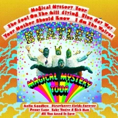 Lời bài hát Magical Mystery Tour – The Beatles