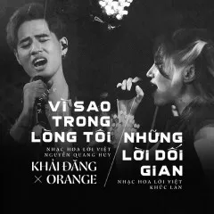 Lời bài hát Mashup Vì Sao Trong Lòng Tôi – Những Lời Dối Gian (Live Version) – Khải Đăng, Orange