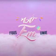 Lời bài hát Mắt Em – Fous, UMIE