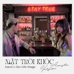 Lời bài hát Mặt Trời Khóc (Acoustic Version) – Emcee L, Orange