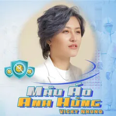 Lời bài hát Màu Áo Anh Hùng – Vicky Nhung