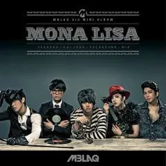 Lời bài hát Mona Lisa – MBLAQ