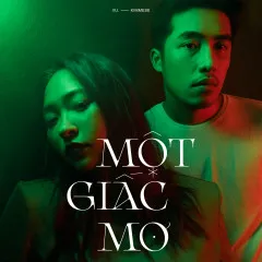 Lời bài hát Một Giấc Mơ (feat. Kimmese) – Vũ., Kimmese