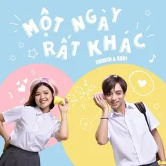 Lời bài hát Một Ngày Rất Khác – Soobin Hoàng Sơn, Suni Hạ Linh