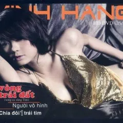 Lời bài hát Một Vòng Trái Đất ( Remix ) – Minh Hằng