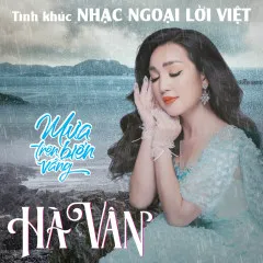 Lời bài hát Mùa Thu Lá Bay – Hà Vân