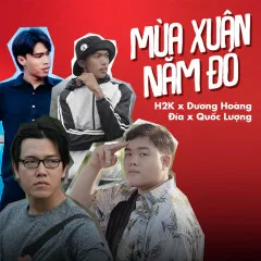 Lời bài hát Mùa Xuân Năm Đó – Nhiều nghệ sĩ