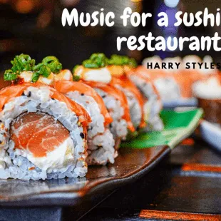 Lời bài hát Music for a sushi restaurant - Harry Styles | Music for a sushi restaurant Lyrics