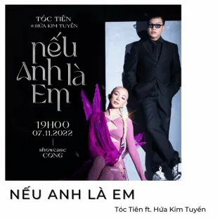 Lời bài hát Nếu anh là em - Tóc Tiên ft. Hứa Kim Tuyền | Nếu anh là em Lyrics