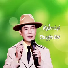 Lời bài hát Ngẫm Lại Chuyện Đời – Lê Minh Trung