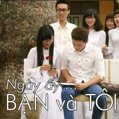 Lời bài hát Ngày Ấy Bạn Và Tôi – Lynk Lee