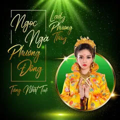 Lời bài hát Ngọc Ngà Phương Đông – Lady Phương Thùy